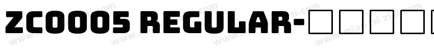 zc0005 Regular字体转换